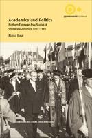 Academics and Politics : Northern European Area Studies at Greifswald University, 1917&ndash;1991