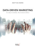 Data-driven marketing&nbsp;: in a multi-channel, multi-device world