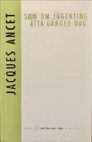 Som om ingenting &Aring;tta g&aring;nger dag