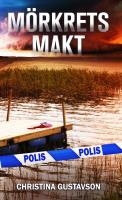M&ouml;rkrets makt