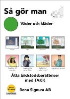 S&aring; g&ouml;r man, tema v&auml;der och kl&auml;der, en bok med TAKK