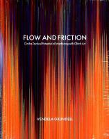 Flow and friction : on the tactical potential of interfacing with Glitch Art