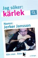 Jag s&ouml;ker: k&auml;rlek