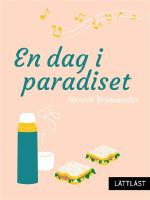 En dag i paradiset / L&auml;ttl&auml;st