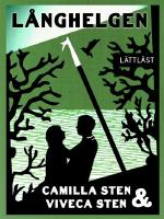 L&aring;nghelgen / L&auml;ttl&auml;st