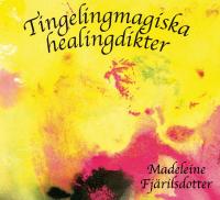 Tingelingmagiska healingdikter