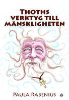 Thoths verktyg till m&auml;nskligheten
