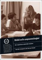 St&ouml;d och anpassningar : att organisera s&auml;rskilda insatser