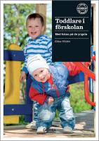 Toddlare i f&ouml;rskolan : med fokus p&aring; de yngsta