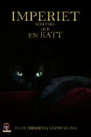 Imperiet som f&ouml;ll och en Katt
