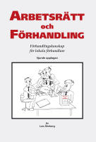 Arbetsr&auml;tt och f&ouml;rhandling