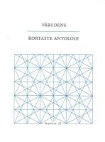 V&auml;rldens kortaste antologi