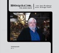 H&ouml;torgshallen och andra dikter