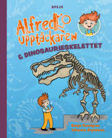 Alfred Uppt&auml;ckaren & dinosaurieskelettet