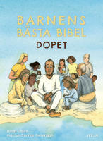 Barnens b&auml;sta bibel : dopet