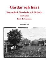G&aring;rdar och hus i Sunnanhed, Norrboda och S&ouml;rboda - Ore socken : R&auml;ttviks kommun
