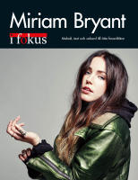 Miriam Bryant i fokus - melodi, text och ackord till &aring;tta favoritl&aring;tar