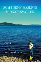 Som Tornetr&auml;skets midnattsvatten