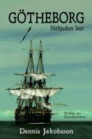 G&ouml;theborg : f&ouml;rbjuden last