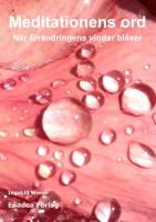 Meditationens ord - n&auml;r f&ouml;r&auml;ndringens vindar bl&aring;ser