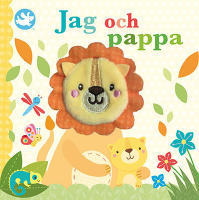 Jag och pappa : s&ouml;t saga med fingerdocka