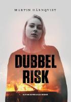 Dubbel risk