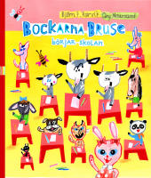 Bockarna Bruse b&ouml;rjar skolan