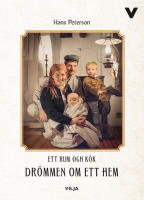 Dr&ouml;mmen om ett hem