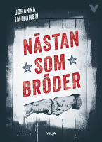 N&auml;stan som br&ouml;der