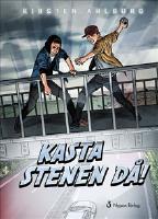 Kasta stenen d&aring;!