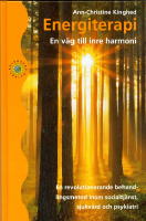 Energiterapi - En v&auml;g till inre harmoni