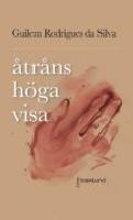 &Aring;tr&aring;ns h&ouml;ga visa : k&auml;rleksdikter