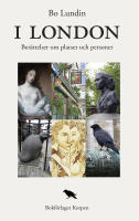 I London : ber&auml;ttelser om platser och personer