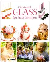 Glass : f&ouml;r hela familjen