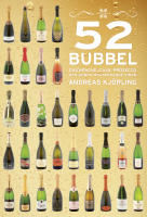 52 Bubbel : Champagne, Cava, Prosecco och andra mousserande viner