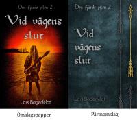 Vid v&auml;gens slut