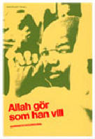 Allah g&ouml;r som han vill