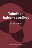 Tekniken bakom spr&aring;ket