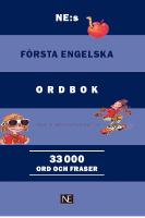 NE:s f&ouml;rsta engelska ordbok : engelsk-svensk/svensk-engelsk 33000 ord och f