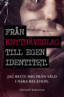 Fr&aring;n knytn&auml;vsslag till egen identitet