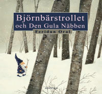 Bj&ouml;rnb&auml;rstrollet och den gula n&auml;bben