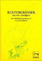 Kulturgr&auml;nser - Myt eller verklighet?