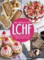 Baka drömgott med LCHF