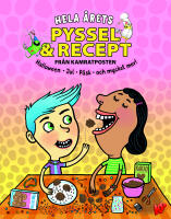 Hela &aring;rets pyssel & recept : Halloween, jul, p&aring;sk och mycket mer