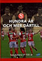 Hundra &aring;r och mer d&auml;rtill