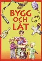 Bygg och l&aring;t