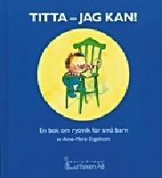 Titta - jag kan! En bok om rytmik för små barn