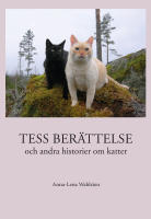 Tess ber&auml;ttelse och andra historier om katter