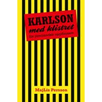 Karlson med klistret - en j&auml;mtl&auml;ndsk uppfinnare