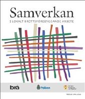 Samverkan - reviderad utgåva 2020 : I lokalt brottsförebyggande arbete